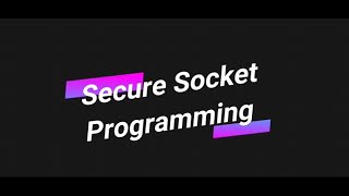 Secure Socket Programming