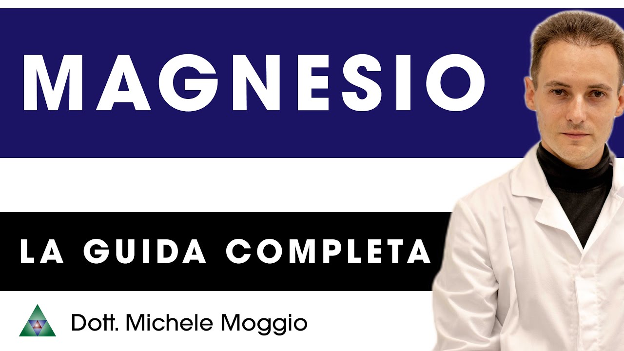 MAGNESIO A COSA SERVE?