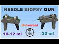 Final Universal NEEDLE BIOPSY GUN 10-20ml