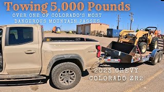 2023 Chevy Colorado ZR2 Towing Test! Pulling 5000 Pounds Over Colorado's Most Dangerous Pass