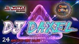 41_SlowStyle Reunion - DJ DAXEL (24.05.2020)