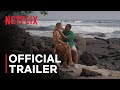 Temptation Island Season 2 Official Trailer Netflix Temptation Island Season 2 Official Trailer Netflix
