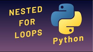 Nested For Loops In Python