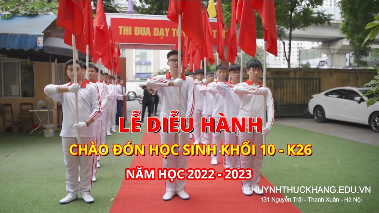 Lễ Diễu Hành chào đón học sinh Khối 10 - K26 | Khai giảng năm học 2022 - 2023