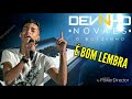 DEVINHO NOVAES - É BOM LEMBRA REPERTORIO NOVO 2018