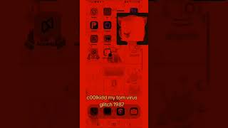 C00Lkidd My Tom Virus Glitch 1987