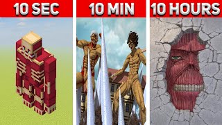 ALL Titans in MINECRAFT: 10 Hours, 10 Minutes, 10 SECONDS!