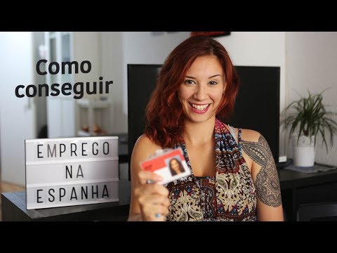 Vídeo: Como Encontrar Um Emprego Na Espanha