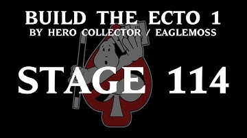 Ghostbusters Build the Ecto 1 - Part 114 (Hero Collector / Eaglemoss)