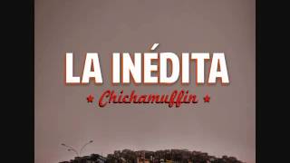 Video thumbnail of "La Inédita - Atento (Chichamuffin, 2012)"