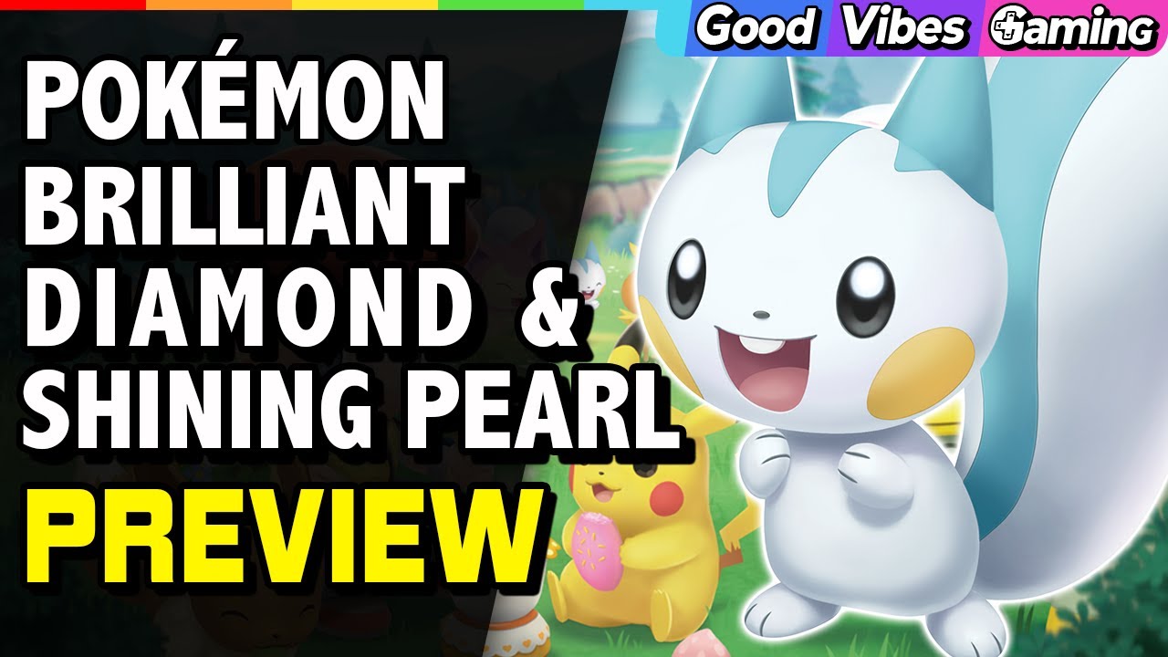 Pokémon Brilliant Diamond,Pokémon Shining Pearl Preview