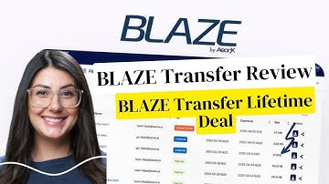 BLAZE Transfer Lifetime Deal $19 & BLAZE Transfer Review
