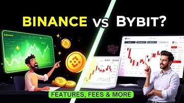 Binance vs Bybit: Features, Fees & More | Which Is the Better Crypto Exchange?