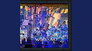 Video thumbnail of "Work of Art - Shout 'Till You Wake Up"