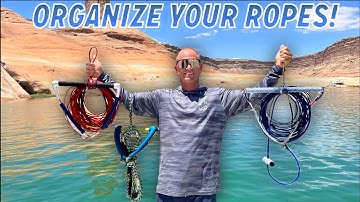 Stop The Mess Of Ropes! Wakeboard and Wakesurf Rope Management Tips!