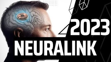 Neuralink 2023: A Comprehensive Overview of the Future of Brain-Computer Interfaces