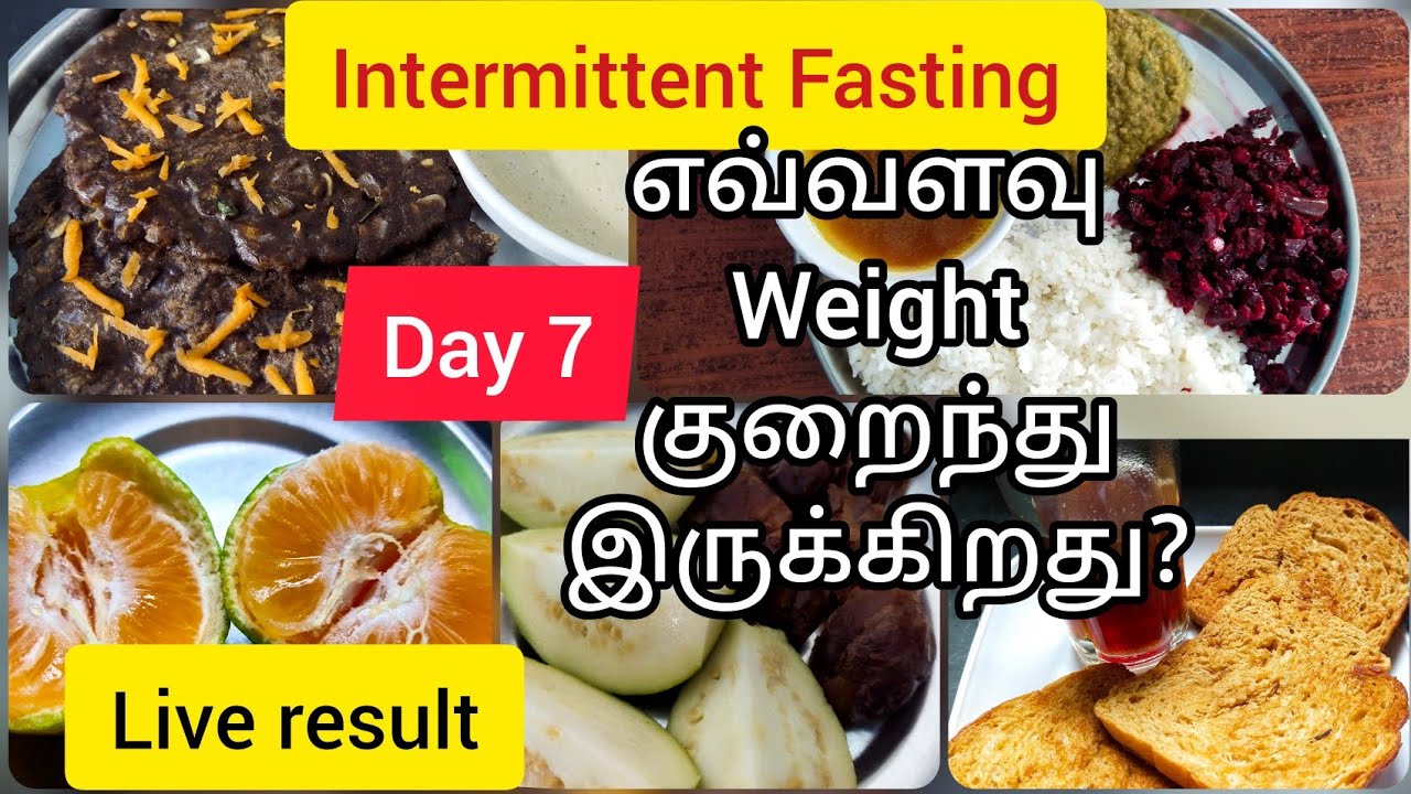 7 days Weight loss challenge in tamil/Day 7 /Intermittent fasting