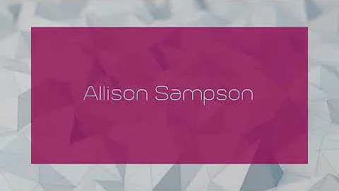 Allison Sampson - appearance