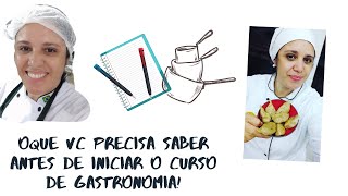 Você precisa assistir esse vídeo antes de começar um curso de gastronomia.👩‍🍳🍽️📝