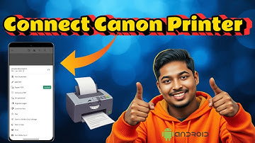 How to Connect Canon Printer to Android Phone - Full Tutorial
