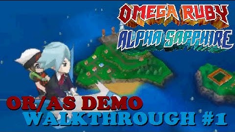 Pokemon Omega Ruby and Alpha Sapphire DEMO GAMEPLAY WALKTHROUGH Part 1! Team Aqua & Team Magma!