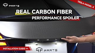 Model X(2018-2024) Installation Guide - Real Carbon Fiber Performance Spoiler
