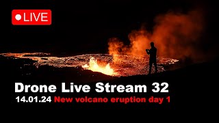 LIVE 14.01.24 Day 1 at the new volcano eruption in Iceland! Drone live stream 2