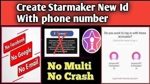 starmaker Phone number se Ids kaise Banaye | How To Create Starmaker New Ids With Phone No