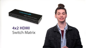 Tech Talk: 4x2 HDMI Switch Matrix by Fosmon