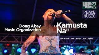 Dong Abay Music Organization - Kamusta Na (w/ Lyrics) by Yano - 420 Philippines Peace Music 6 chords