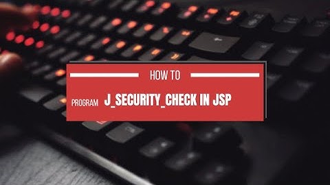 j_security_check JSP Tutorial