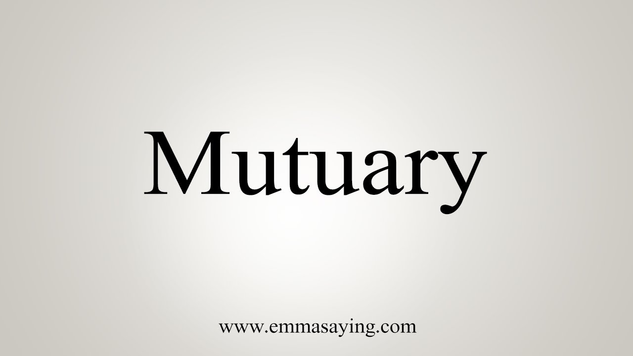 Mutuary