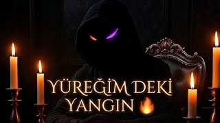 Yüreği̇mdeki̇ Yangin 🔥 2026 Üreğimdekiyangın Ürkçerap