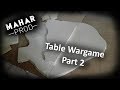 Tuto 10  part 2  table wargame by mahar