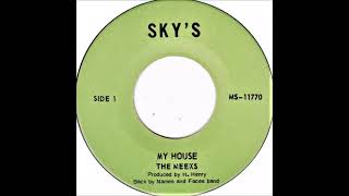 The Meeks - My House