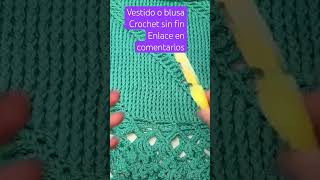 Crochet sin fin en vestido #shors #ideas Crocheritas