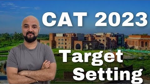 CAT 2023 Target Setting!! ft ideal Mock Scores