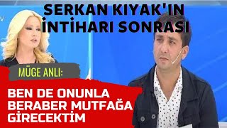 Serkan Kıyakın İntiharının Ardından Müge Anlı Canlı Yayında Önemli Açıklamalarda Bulundu