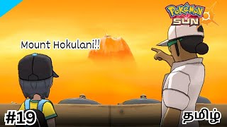 Pokemon Sun Gameplay #19(Mount Hokulani)Tamil