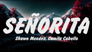 Shawn Mendes Camila Cabello Seorita Letra ssia Unstoppabletaylor Swift Enchanted Adele