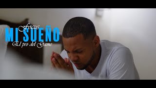 MI SUEÑO - FOCUS EL PRO DEL GAME + VIDEO OFICIAL screenshot 1