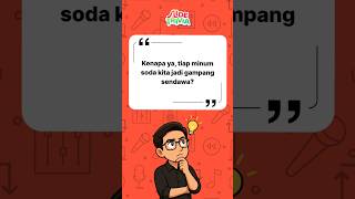 Kenapa ya, tiap minum soda kita jadi gampang sendawa? 🥤😅