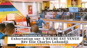 Goël Tabernacle de Lodja. Exhortation.
