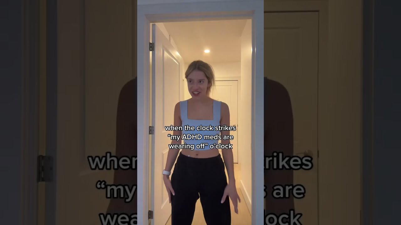 When The ADHD Meds Start Wearing Off Shorts Adhd