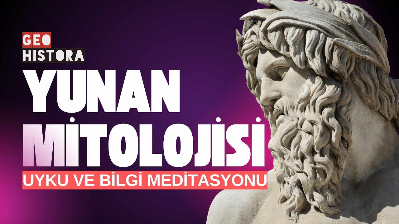 Uyku ve Bilgi Meditasyonu - Yunan Mitolojisi