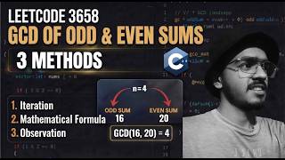 LeetCode 3658 | GCD of Odd and Even Sums | 3 Methods | Easy Math Trick Explained