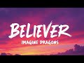 Imagine Dragons – Believer Lyrics | High Energy Rock Song