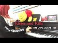THE ORAL CIGARETTESアルバム 「Kisses and Kills」 ピアノメドレー