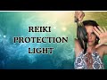 Reiki for Protection | Seal Your Energy Field from Outside Influence