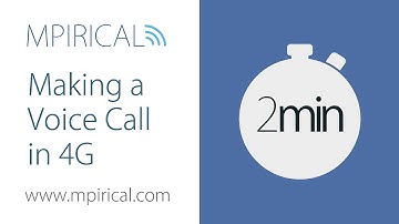 Making A Voice Call In 4G - 4G VoLTE Calls